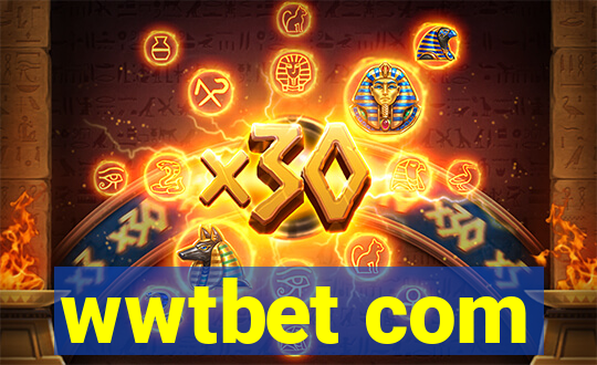 wwtbet com